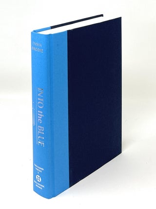 Into the Blue: A Love Story SIGNED FIRST EDITION