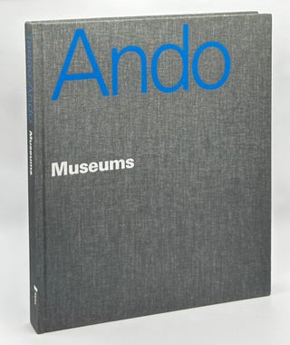 Item #17748 Tadao Ando Musuems. Tadao Ando, Luca Molinari
