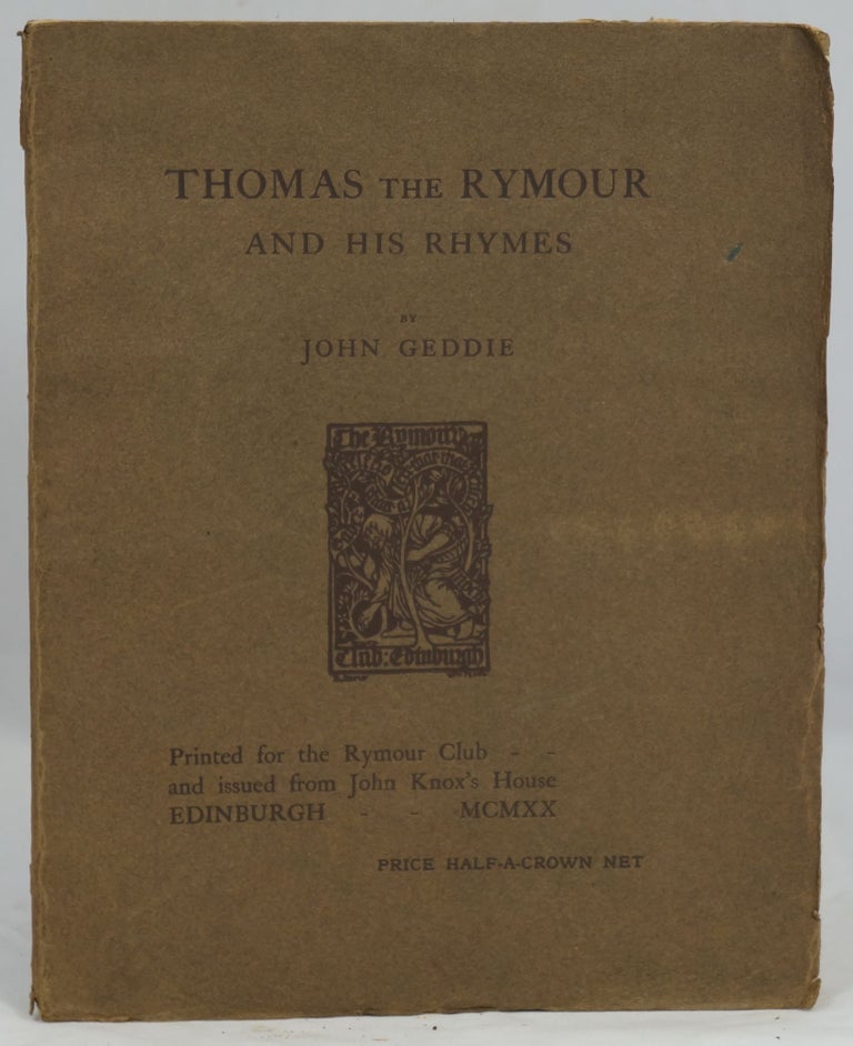 Item #1800 Thomas the Rymour and His Rhymes. John Geddie.