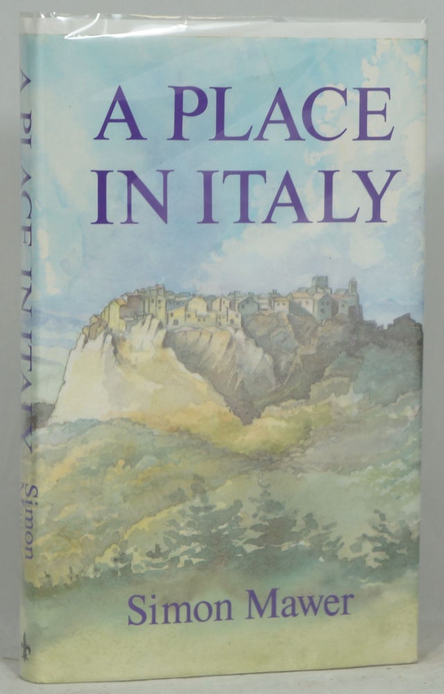 Item #2175 A Place in Italy. Simon Mawer.