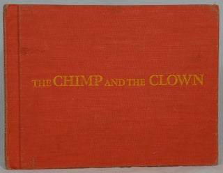 Item #2444 The Chimp and the Clown. Ruth Carroll