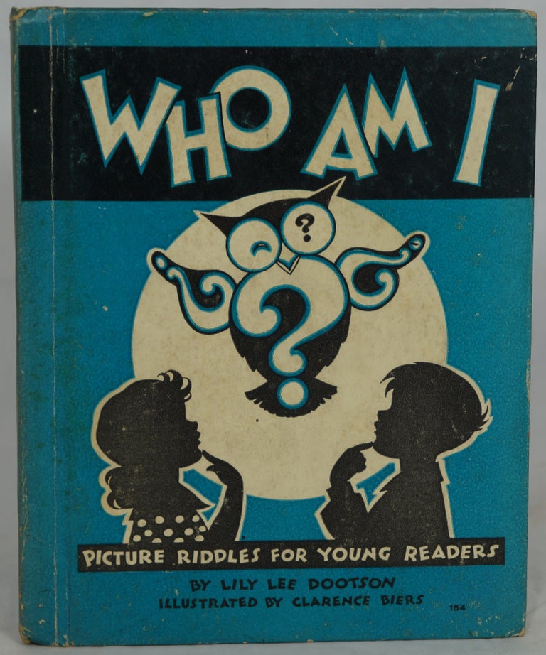 Item #2635 Who Am I? Picture Riddles for Young Readers. Lily Lee Dootson, Clarence Biers, Illust.