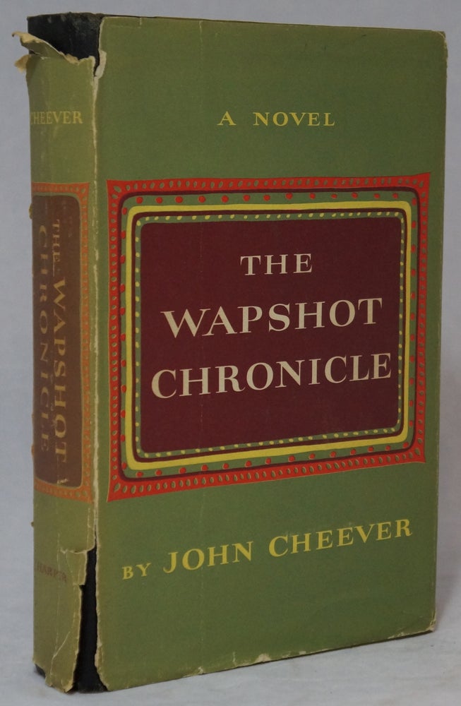 Item #2713 The Wapshot Chronicle. John Cheever.