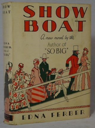 Item #2732 Show Boat. Edna Ferber