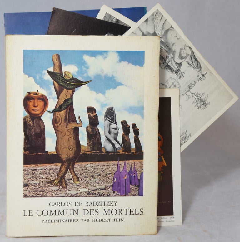 Item #2856 Le Commun des Mortels: Poemes de 1932 a 1972 et Collages. Carlos de Radzitzky, Hubert Juin, Preliminaires.