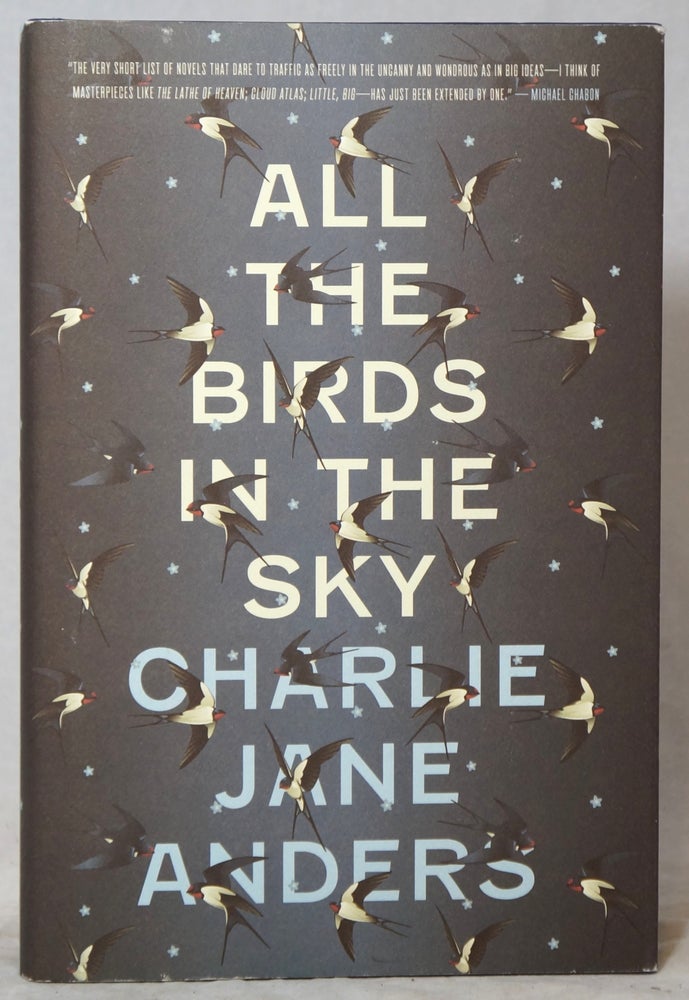 Item #3028 All the Birds in the Sky. Charlie Jane Anders.