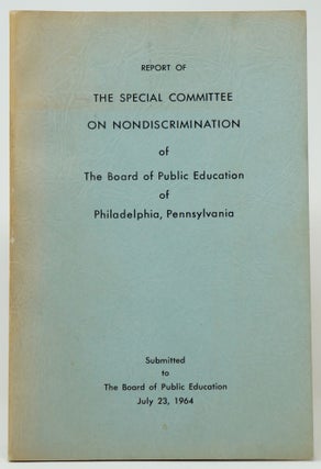 Item #3261 Report of the Special Committee on Nondiscrimination of the Board of Public Education...