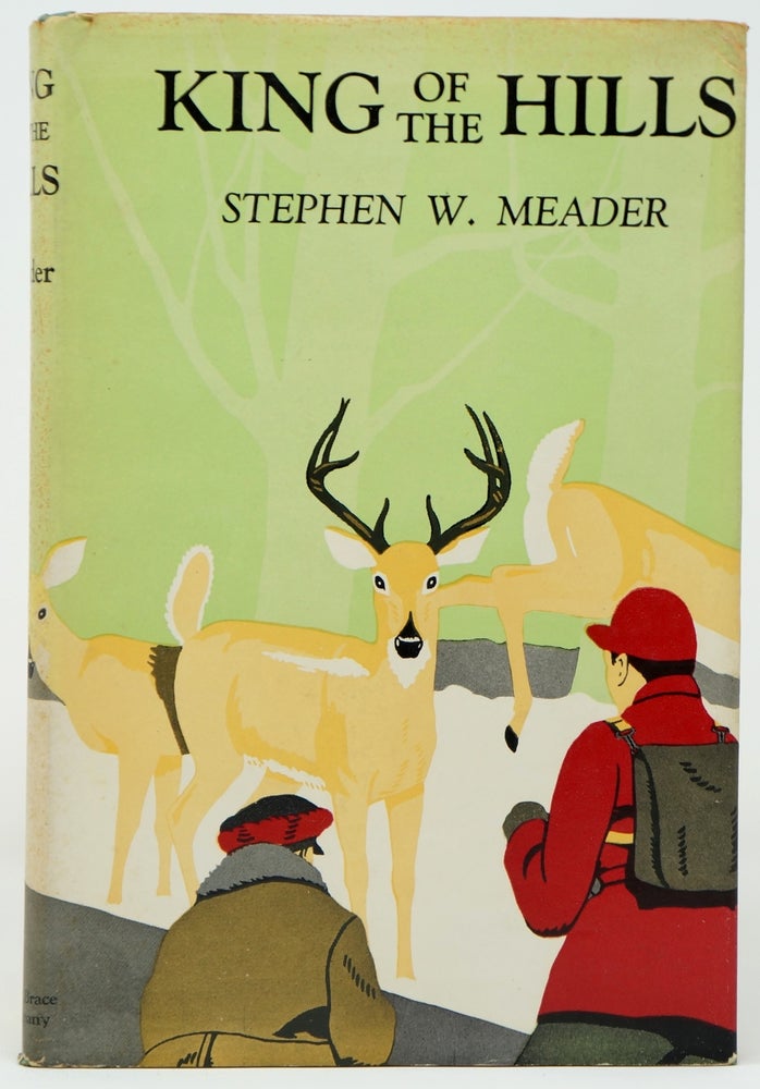 Item #3285 King of the Hills. Stephen W. Meader, Lee Townsend, Illust.