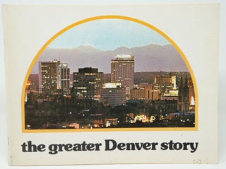 Item #3402 The Greater Denver Story
