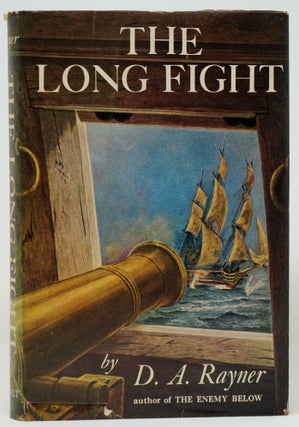 Item #3411 The Long Fight. D. A. Rayner