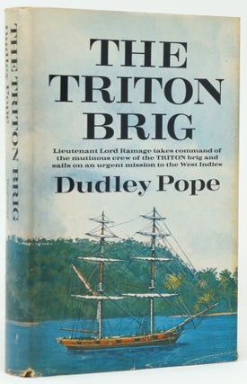 Item #3439 The Triton Brig. Dudley Pope