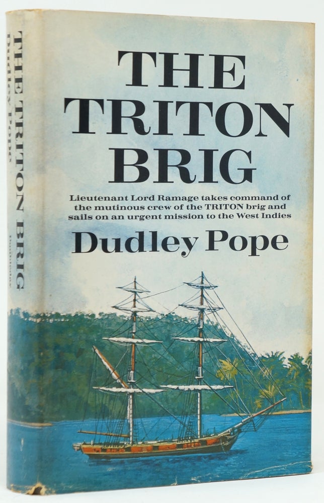 Item #3439 The Triton Brig. Dudley Pope.