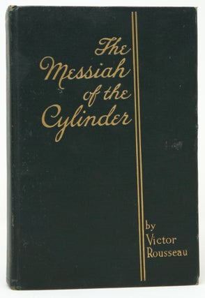 The Messiah of the Cylinder