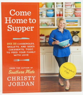 Item #3631 Come Home to Supper: Over 200 Satisfying Casseroles, Skillets, and Sides (Desserts,...