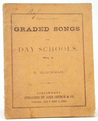 Item #3753 Graded Songs for Day Schools, No. 1. O. Blackman
