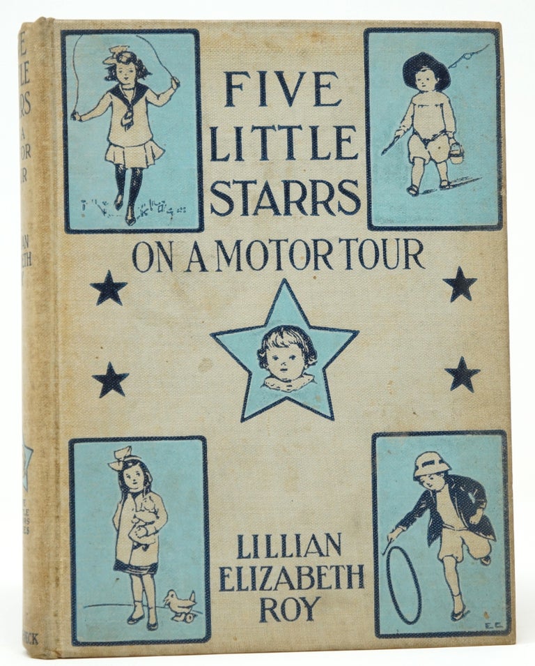 Item #3754 Five Little Starrs on a Motor Tour. Lillian Elizabeth Roy.