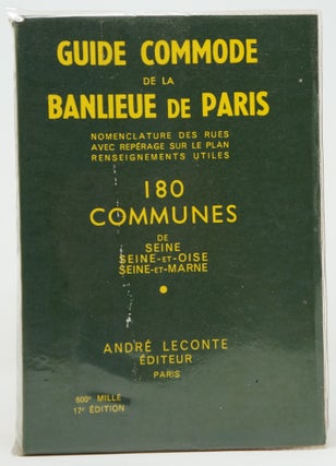 Item #3790 Guide Commode de la Banlieue de Paris: Indicateur des Rues de 180 COmmunes de Seine...
