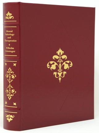 Item #3843 Mental Pathology and Therapeutics. Wilhelm Griesinger, C. Lockhart Robertson, James...