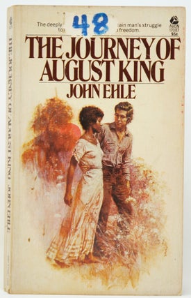 Item #3869 The Journey of August King. John Ehle