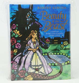 Beauty and the Beast: A Pop-Up Book of the Classic Fairy Tale