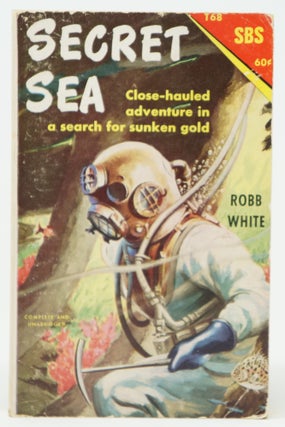 Item #4205 Secret Sea. Robb White