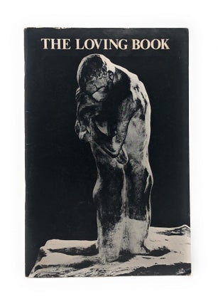Item #4434 The Loving Book. James Trussell, Steve Chandler