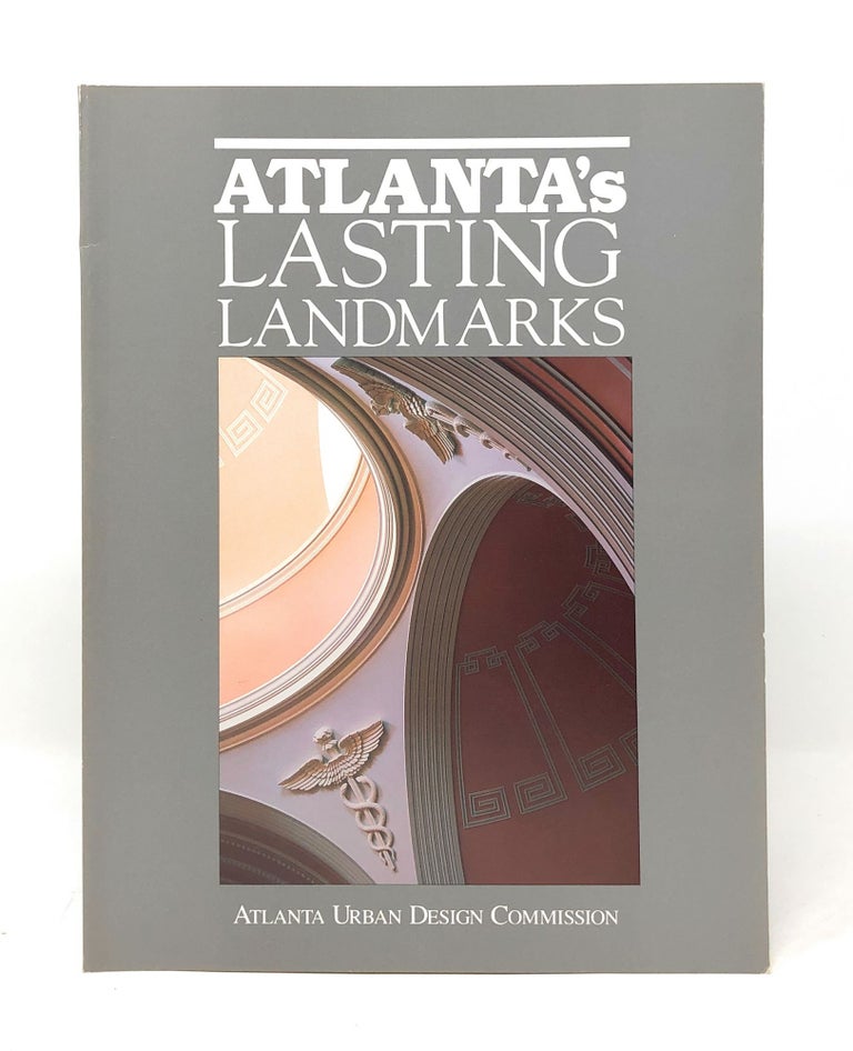 Item #4467 Atlanta's Lasting Landmarks