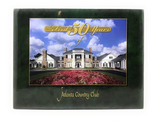 Item #4516 The First 50 Years of the Atlanta Country Club