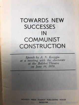 Towards New Successes in Communist Construction