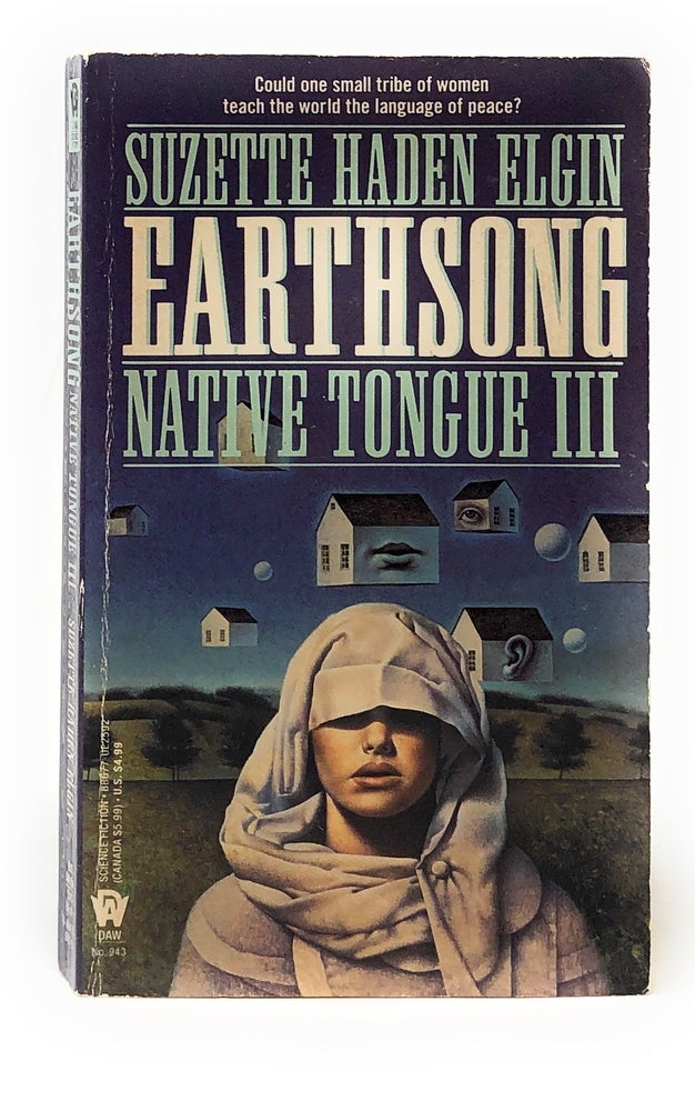 Item #5363 Earthsong (Native Tongue III). Suzette Haden Elgin.