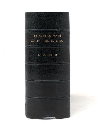 The Essays of Elia DOUGLAS AND FOULIS FINE BINDING