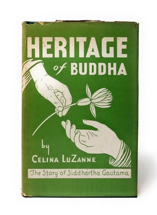 Heritage of Buddha: The Story of Siddhartha Gautama