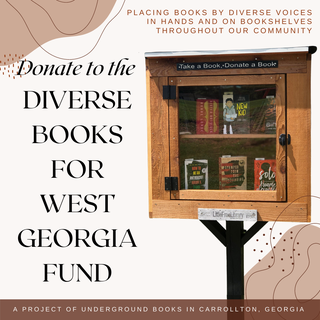 Item #5736 Donate to the Diverse Books for West Georgia Fund