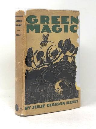 Green Magic: The Story of the World of Plants