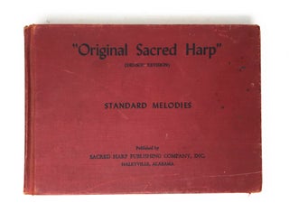 Item #5910 "Original Sacred Harp" (Denson Revision); The Best Collection of Sacred Songs, Hymns,...