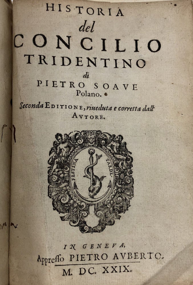 Item #5916 Historia del Concilio Tridentino. Pietro Soave Polano, Paolo Sarpi.
