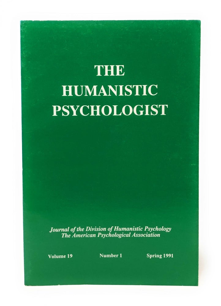 Item #5987 The Humanistic Psychologist Volume 19 Number 1 Spring 1991. Christopher Aanstoos.