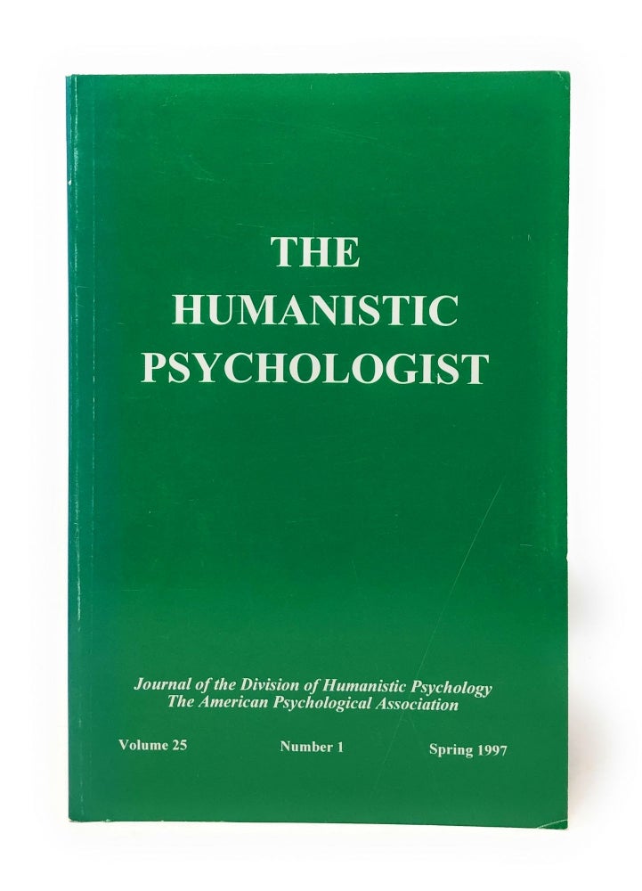 Item #5991 The Humanistic Psychologist Volume 25 Number 1 Spring 1997. Christopher Aanstoos.