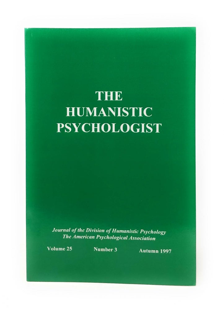 Item #5992 The Humanistic Psychologist Volume 25 Number 3 Autumn 1997. Christopher Aanstoos.