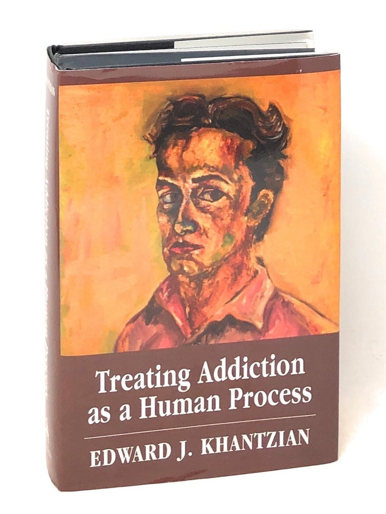 Item #6042 Treating Addiction as a Human Process. Edward J. Khantzian.