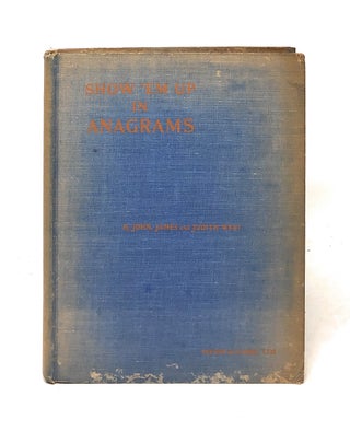 Item #6173 Show 'Em Up in Anagrams: The Perforated Game-Book of That Noble Sport of Philosophers,...