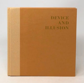 Item #6363 Device and Illusion: A Book of Routines for Modern Stage Conjurers. Jim Steinmeyer