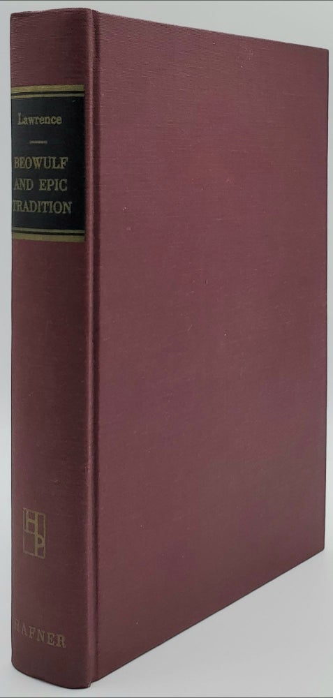 Item #6571 Beowulf and Epic Tradition. William Witherle Lawrence.