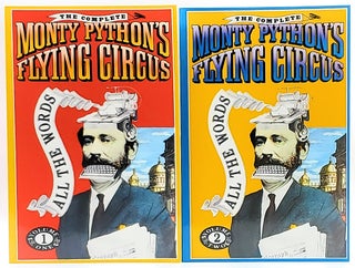 Item #6632 The Complete Monty Python's Flying Circus: All the Words [Two Volumes]. Graham...