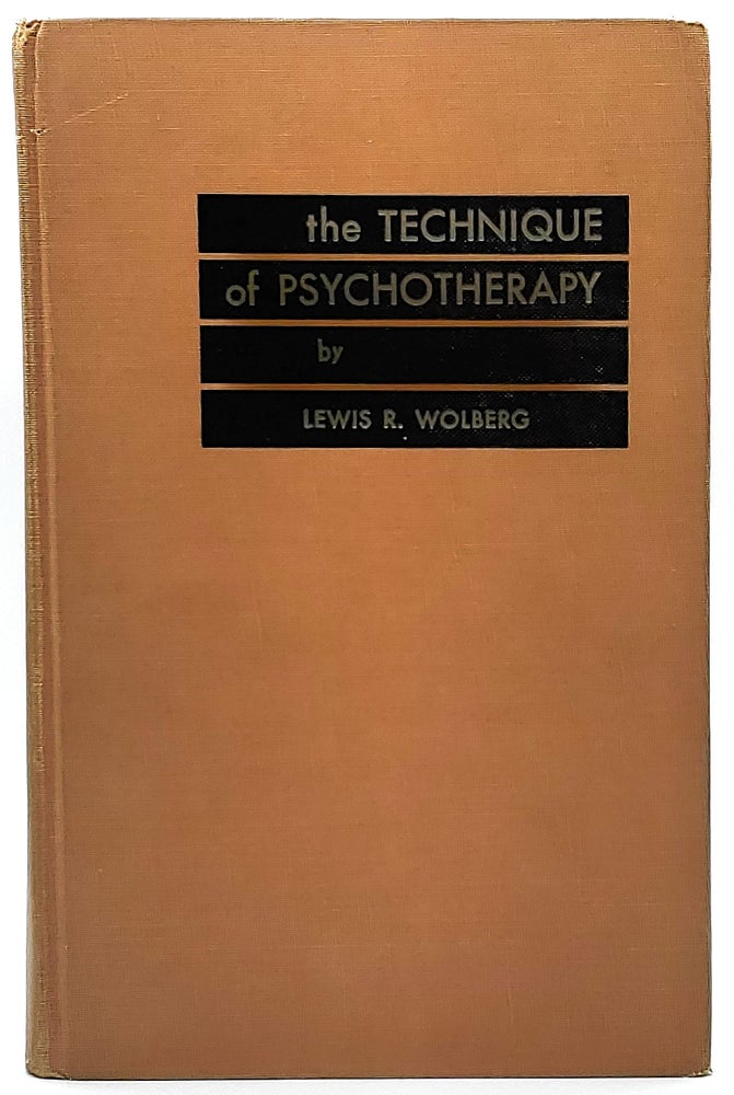 Item #6788 The Technique of Psychotherapy. Lewis R. Wolberg.