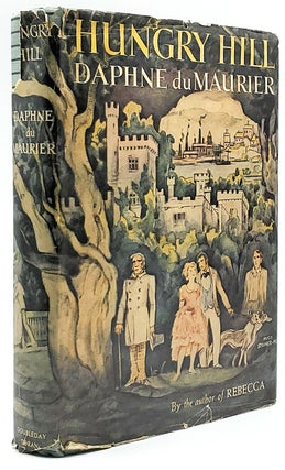 Item #6829 Hungry Hill. Daphne du Maurier