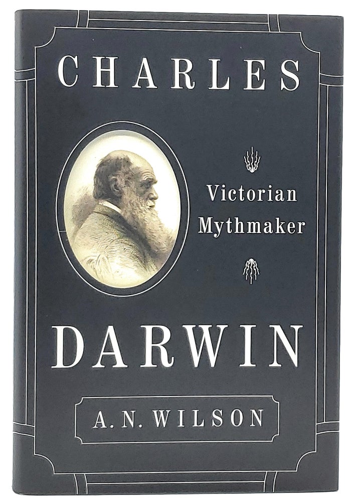 Item #7066 Charles Darwin: Victorian Mythmaker. A. N. Wilson.
