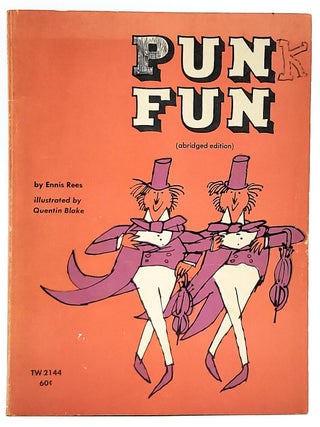 Item #7343 Pun Fun. Ennis Rees, Quentin Blake, Illust