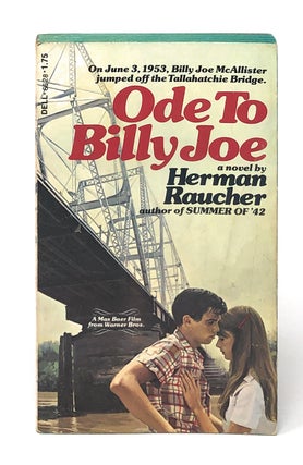 Item #7560 Ode to Billy Joe. Herman Raucher