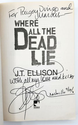 Where All the Dead Lie ( A Taylor Jackson Novel, 7) [Signed]